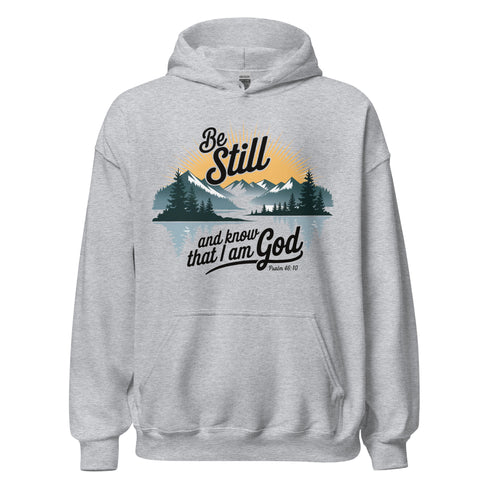 Be Still Hoodie Christian Bible Verse Hoodie